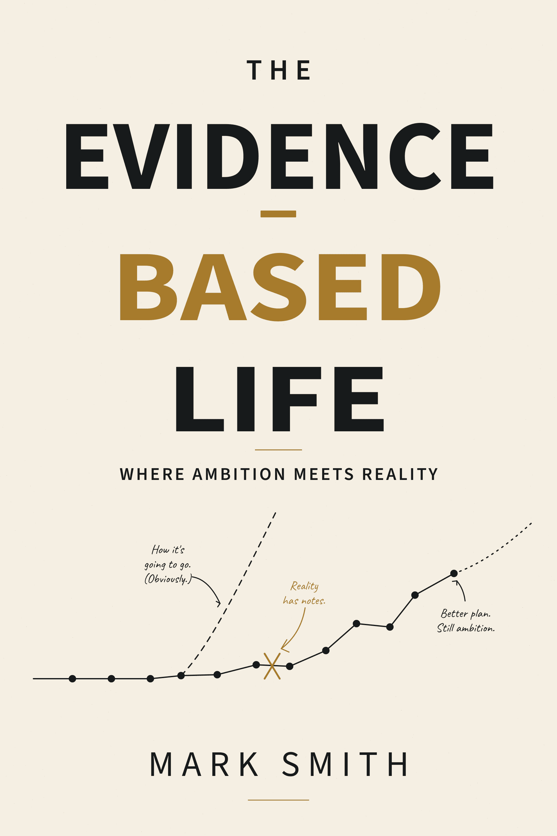 Cover of The Evidence-Based Life