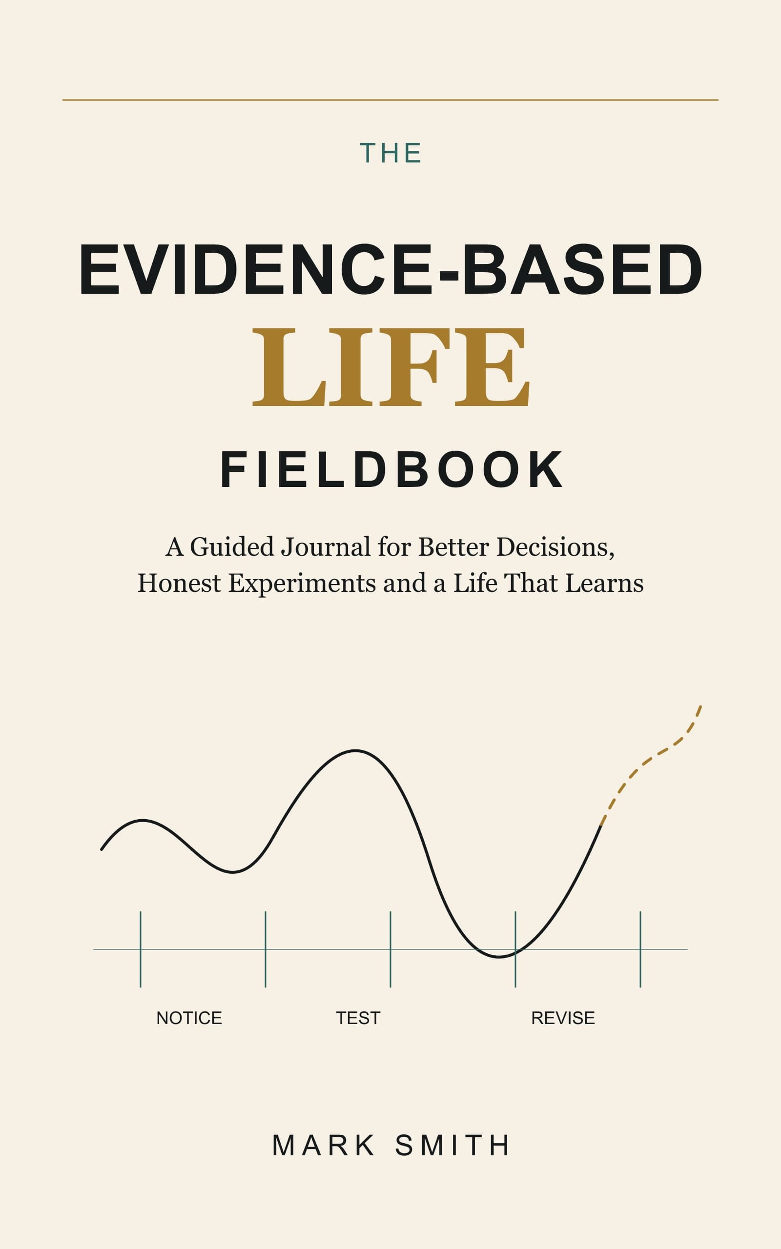 Inside preview of The Evidence-Based Life Fieldbook