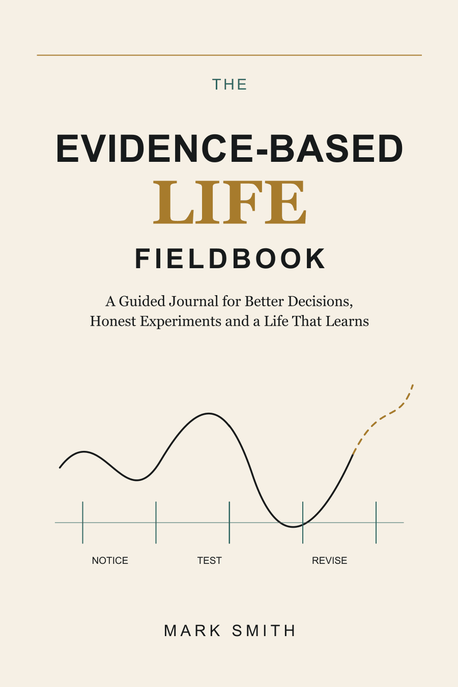 Inside preview of The Evidence-Based Life Fieldbook