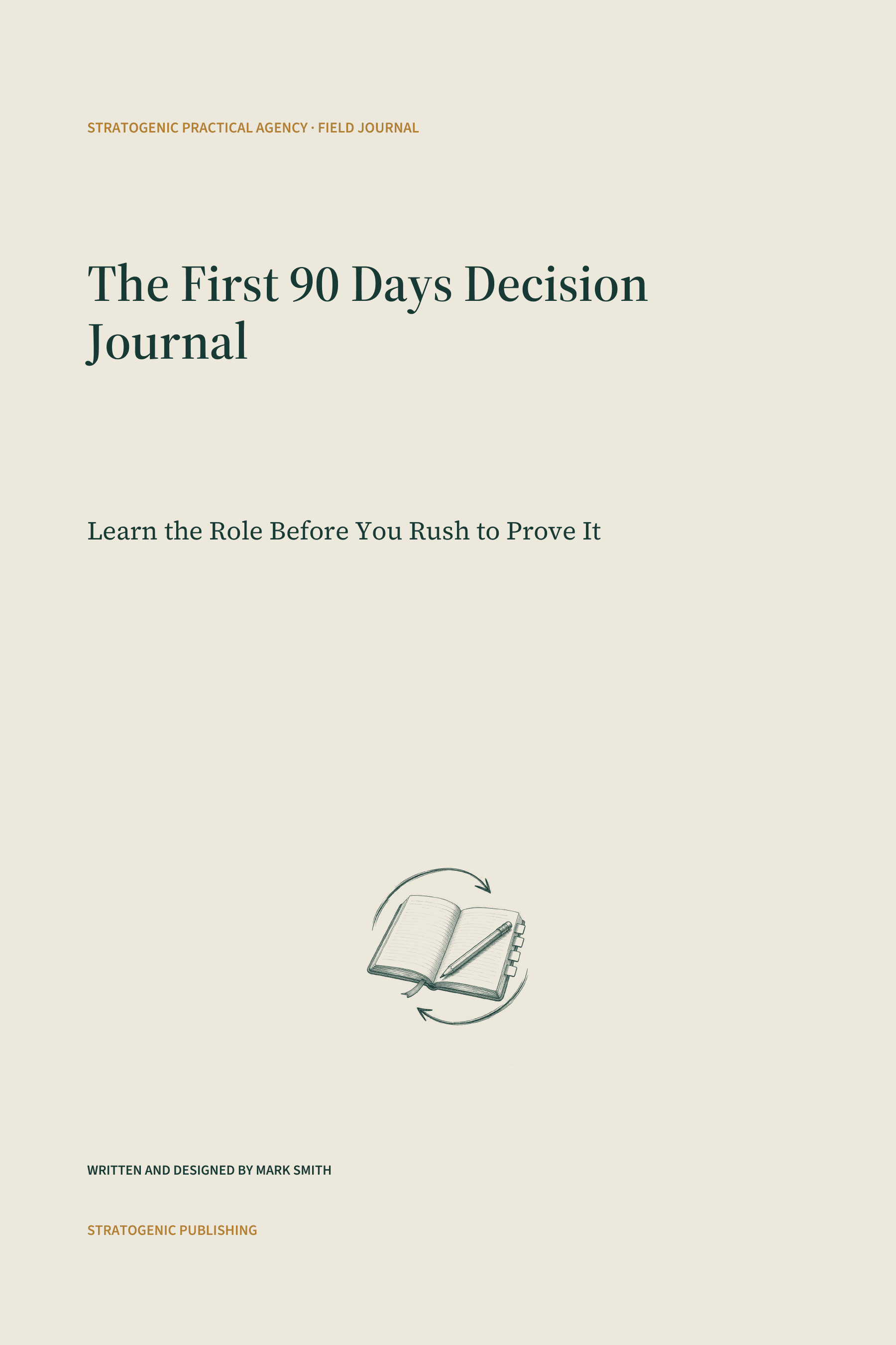 Inside preview of The First 90 Days Decision Journal